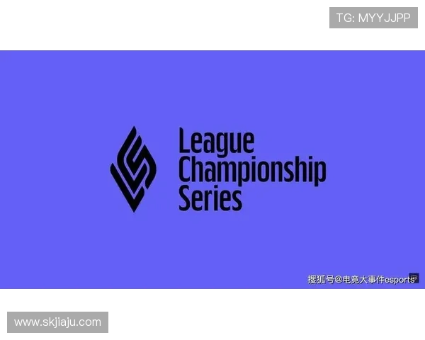 LCS 季前赛备战：队伍调整与新赛季展望分析